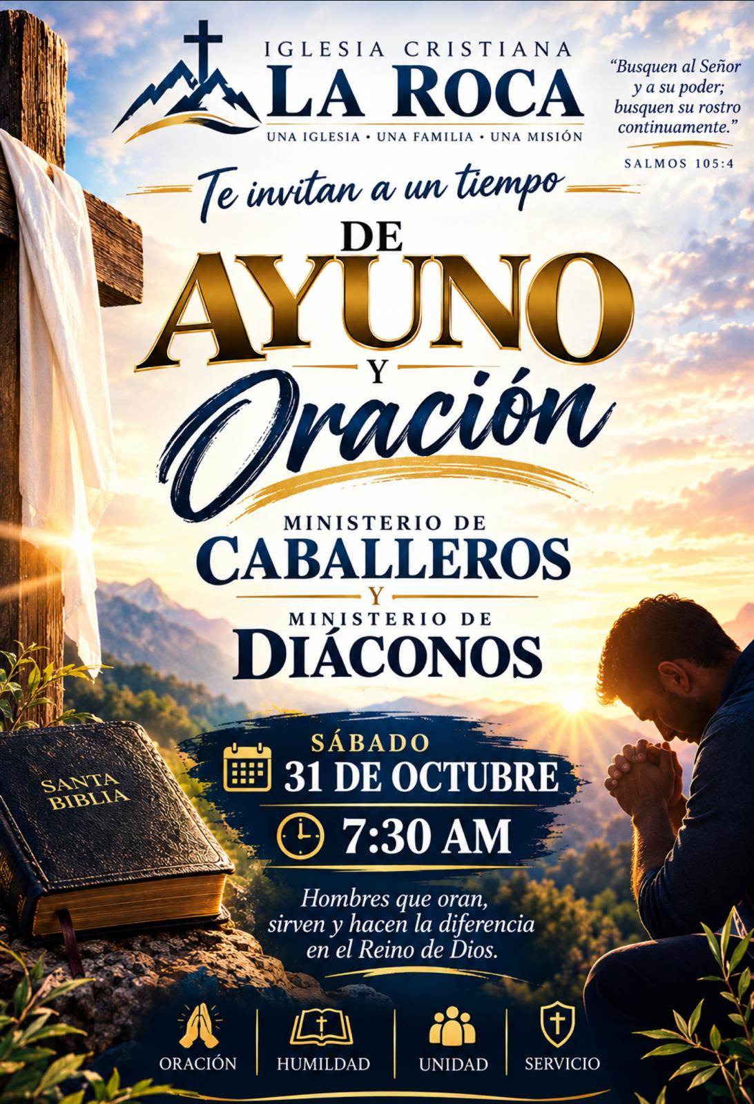 Ayuno y Oración — sábado 31 de octubre, 7:30 a. m.
